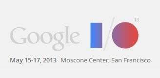 Google I/O 2013