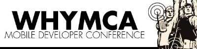 WhyMCA Mobile Developer Conference